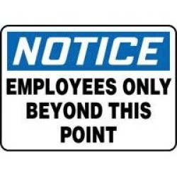 Notice Employees Only Beyond This Point Signs Accuform MADM894VP Safety Signs
