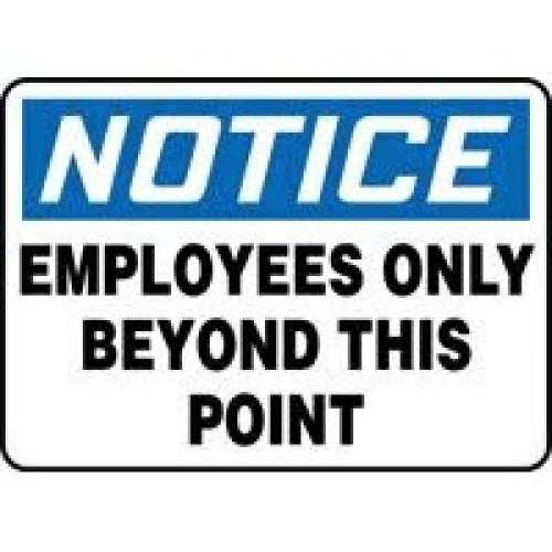 Notice Employees Only Beyond This Point Signs Accuform MADM894VP Safety Signs