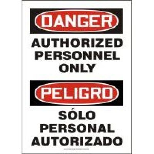 Bilingual Signs Danger Authorized Personnel Only Signs - Peligro Solo Personal Autorizado Accuform SBMADM006VP Safety Signs